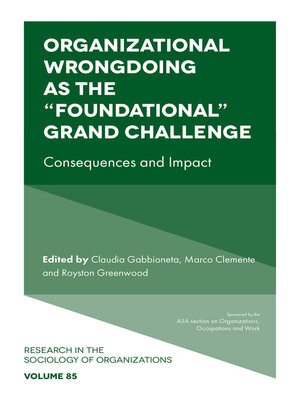 cover image of Organizational Wrongdoing as the "Foundational" Grand Challenge